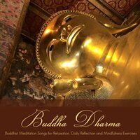 Mindfulness Exercises - Zen Hymns Meditation Buddha