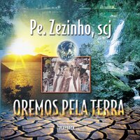 Feto e Desafeto - Padre Zezinho SCJ
