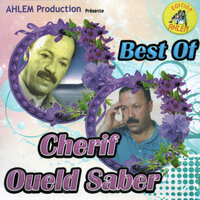balek taghlate balek - Cherif Oueld Saber