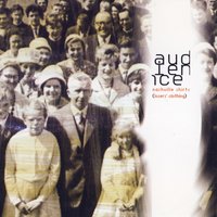 Modern Life (Non-Deserving Songs) - Audience