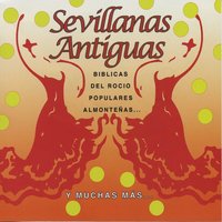 Sevillanas Populares - Paquito Simón