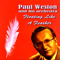 You Took Advantage of Me - Paul Weston and His Orchestra