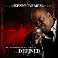 The Light - Kenny Bobien