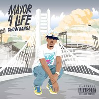 I Been That - Show Banga & Sage The Gemini