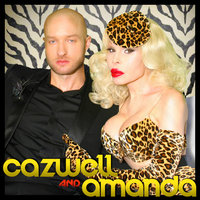 Marilyn - Amanda Lepore & Cazwell