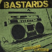 Torno a començar - Bastards