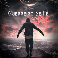 Guerreiro de Fé - Elli Gomes