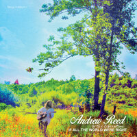 If All the World Were Right - andrew reed & the liberation