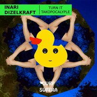 Takopocalyple - Dizelkraft
