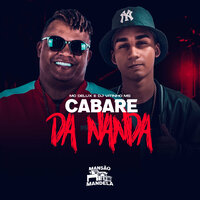 Cabaré da Nanda - MC Delux & Dj Vitinho Ms
