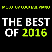 Never Forget You - Molotov Cocktail Piano