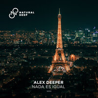 Nada Es Igual - Alex Deeper