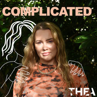 Complicated - Thea