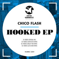 Hooked - Chico Flash & Joe Olindo