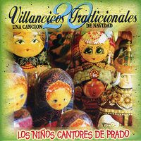 Vamos Vamos Pastorcitos - Los Niños Cantores de Prado