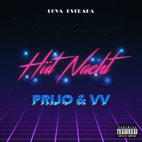 Hüt Nacht - VV & Prijo