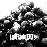 Witchblood - Tarek Mansur