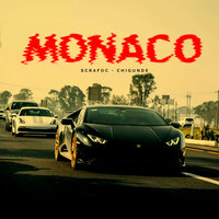 Monaco - Scrafoc & Chigunde