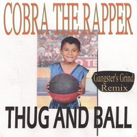 Watch Me - Cobra the Rapper