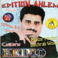 khouha mecha zaafane - Cheikh Krimo