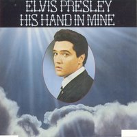I'm Gonna Walk Dem Golden Stairs - Elvis Presley