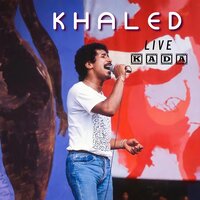 DERHA W'SBAH FI LA GARE - Khaled