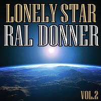 I Don't Need You - Ral Donner