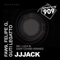 JJJack - FAW9 & Felipe G & Guti Legatto