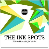 Don't Get Around Much Anymore - The Ink Spots