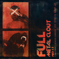 Full Metal Clout - Slumpthinidle & Reakira & NEO13 & KARASHΦ & Sethu & Lil $adape