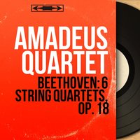 String Quartets, Op. 18, Quartet No. 4 in C Minor: III. Menuetto. Allegretto - Amadeus Quartet & Ludwig van Beethoven