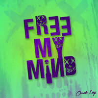 Free My Mind - Omah Lay