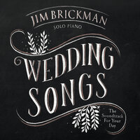 Wedding Medley: Bridal Chorus / Wedding March - Jim Brickman