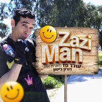 Zazi Man - עודד פז & Doron Biton