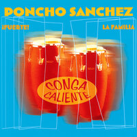 No Llores, Mi Corazon - Poncho Sanchez