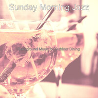 Fabulous Backdrops for Summer Travels - Sunday Morning Jazz