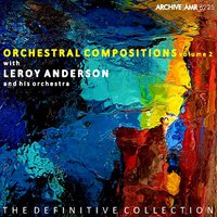 Penny Whistle Song - Leroy Anderson And His Orchestra
