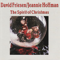 Christopher Robin Is Saying His Prayers - David Friesen & Jeannie Hoffman