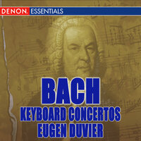 Concerto II for Harpsichord and Orchestra in E Major, BWV 1053: II. Siciliano - Camerata Romana & Eugen Duvier & Johann Sebastian Bach