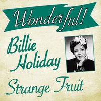 Come Rain or Come Shine - Billie Holiday and Her Orchestra