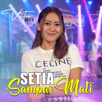 Setia Sampai Mati - Vita Alvia