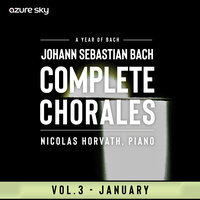 Nun freut euch, lieben Christen g'mein in G Major, BWV 248, No. 59 - Nicolas Horvath & Johann Sebastian Bach