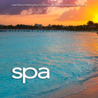 Ocean Waves Relaxation Music - Sleeping Music & Spa Music Relaxation & Spa Music Experience