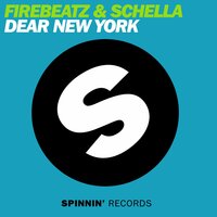 Dear New York - Firebeatz & Schella