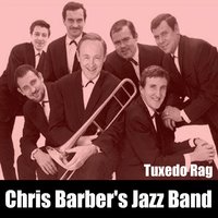 It Looks Like a Big Time Tonight - Chris Barber's Jazz Band