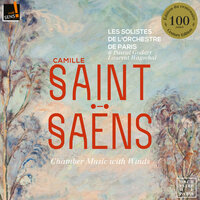 Caprice sur des airs danois et russes, Op. 79 - Laurent Wagschal & Les Solistes de l'orchestre de Paris & Vincent Lucas & Alexandre Gattet & Olivier Derbesse & Камиль Сен-Санс
