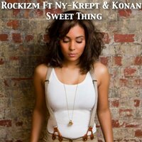Sweet Thing - Rockizm & Krept & Ny