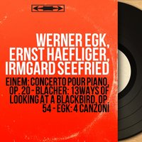 13 Ways of Looking at a Blackbird, Op. 54 - Ernst Haefliger & Drolc-Quartett