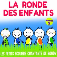Ainsi font, font, font - Les petits écoliers chantants de Bondy