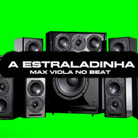 Joga a Jaca - Max Viola No Beat & A Estraladinha